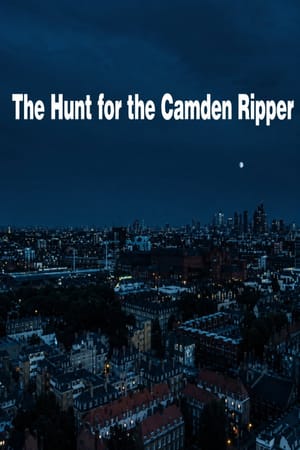The Hunt for the Camden Ripper