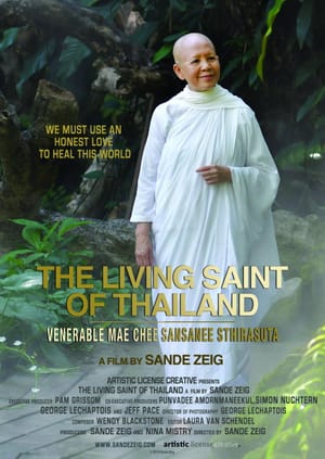 The Living Saint of Thailand