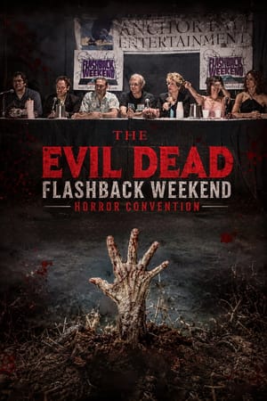 The Evil Dead: Flashback Weekend Horror Convention