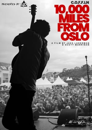 10,000 Miles From Oslo