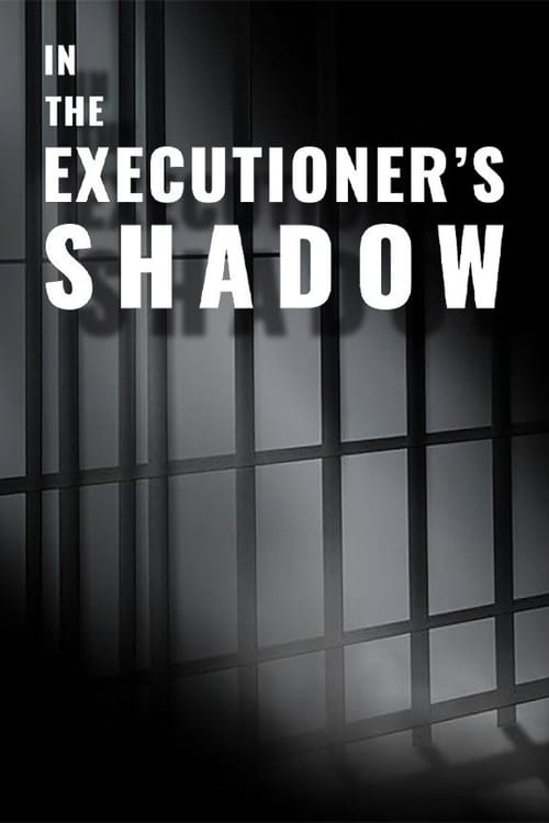 In the Executioner's Shadow