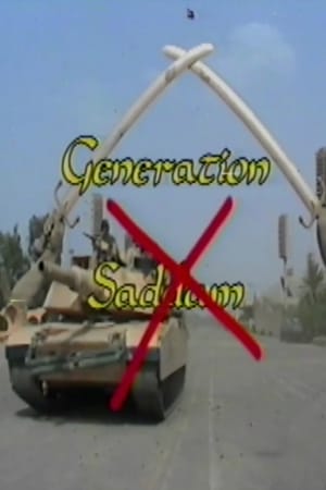 Generation X-Saddam