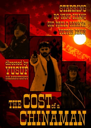 The Cost of a Chinaman