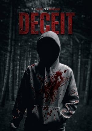 The Story of a Murderer: DECEIT