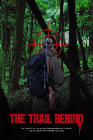 The Trail Behind