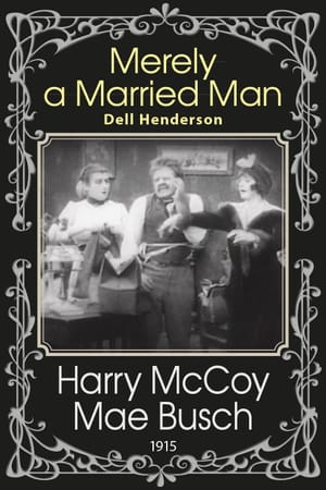 Merely a Married Man