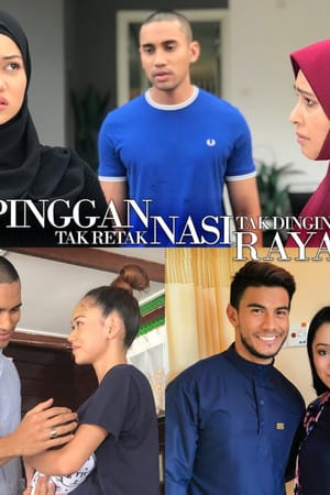 Pinggan Tak Retak Nasi Tak Dingin Raya