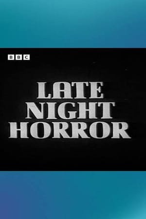 Late Night Horror