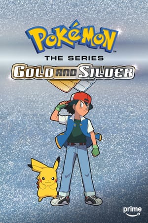 Pokémon: The Gold and Silver Serie