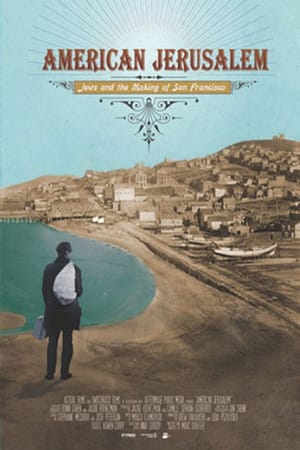 American Jerusalem: Jews and the Making of San Francisco
