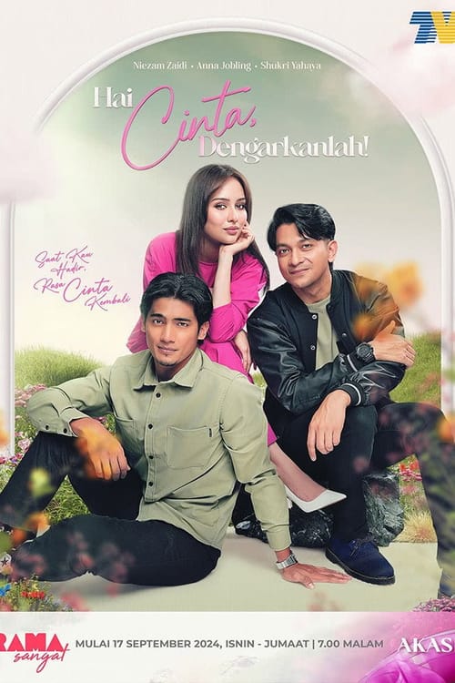 Hai Cinta, Dengarkanlah