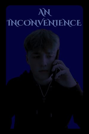 An Inconvenience