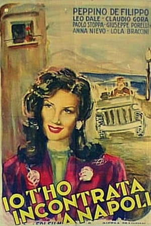 Io t'ho incontrata a Napoli