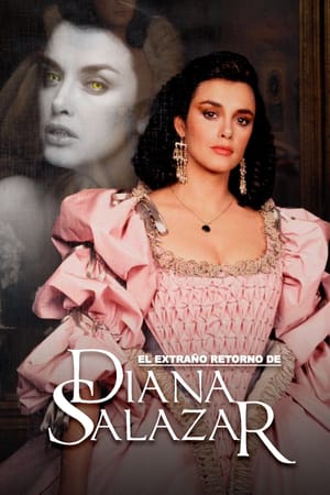 El extraño retorno de Diana Salazar