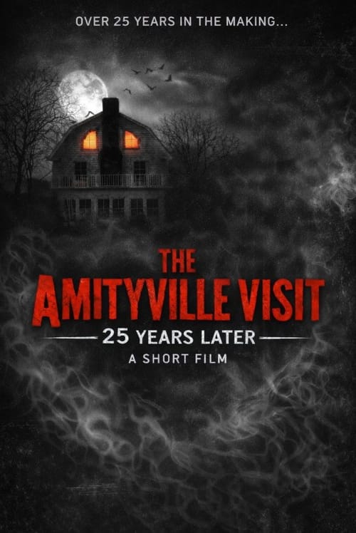 The Amityville Visit: 25 Years Later